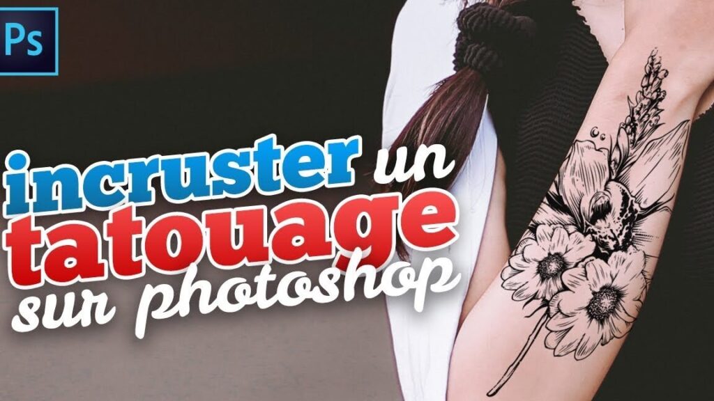 Comment incruster un tatouage simplement avec Photoshop