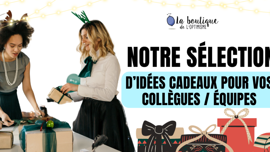 Quel cadeau offrir à ses collaborateurs ?