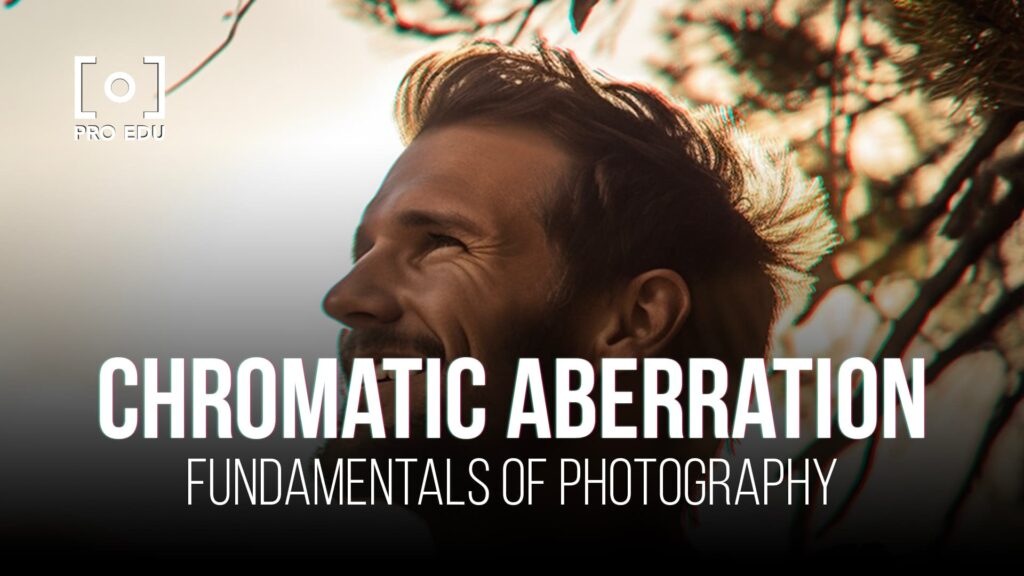 Guide complet sur l'aberration chromatique en photographie professionnelle
