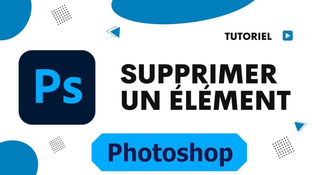 Illustration montrant comment supprimer un élément sur une photo avec Photoshop