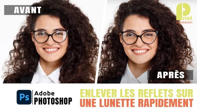Illustration montrant la suppression des reflets sur les lunettes avec Photoshop pour un résultat précis et net